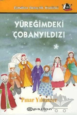 Yüreğimdeki Çobanyıldızı