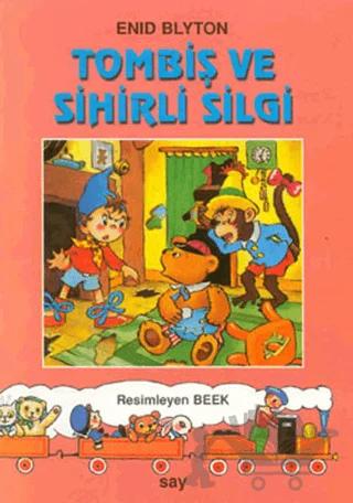 Tombiş ve Sihirli Silgi