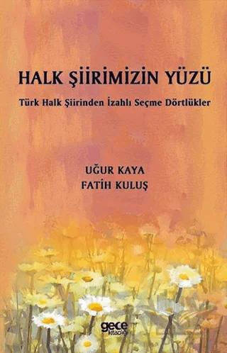 Halk Şiirimizin Yüzü