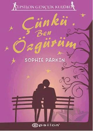 Çünkü Ben Özgürüm