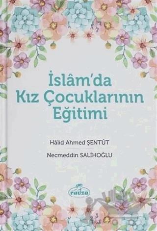İslam'da Kız Çocuklarının Eğitimi