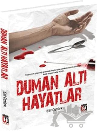 Duman Altı Hayatlar