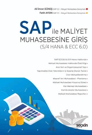 SAP ile Maliyet Muhasebesine Giriş (S/4 HANA & ECC 6.0)