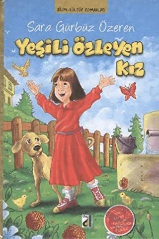 Yeşili Özleyen Kız