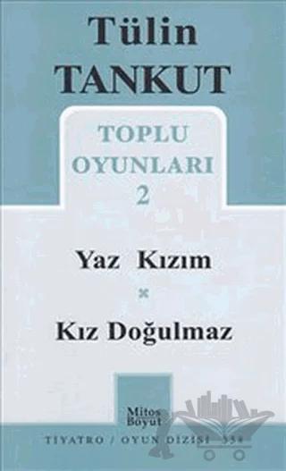 Toplu Oyunları 2 - Yaz Kızım - Kız Doğulmaz