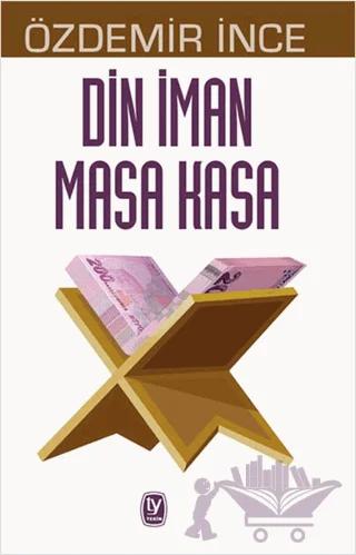 Din İman Masa Kasa
