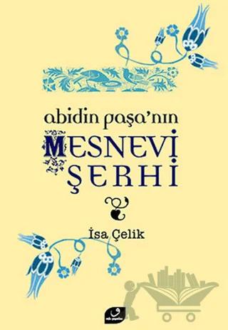 Abidin Paşa’nın Mesnevi Şerhi