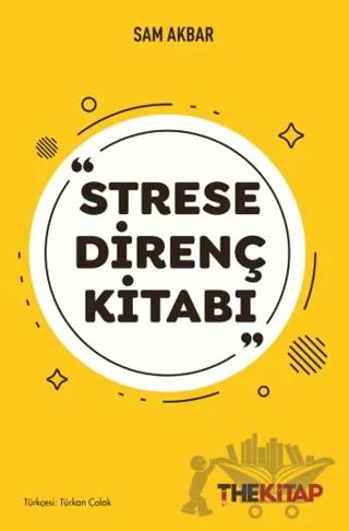 Strese Direnç Kitabı