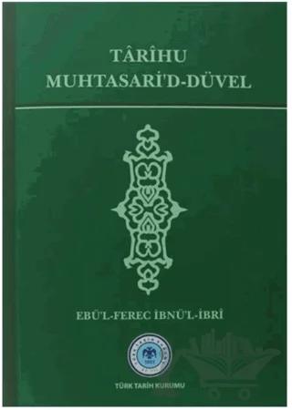 Tarihu Muhtasari'd-Düvel – Ebü'l-Ferec İbnü'l-İbri – Türk Tarih Kurumu Yayınları kitap kapağı