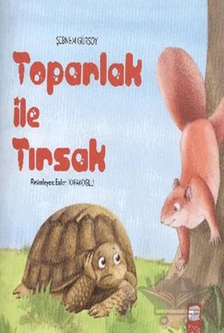 Toparlak ile Tırsak