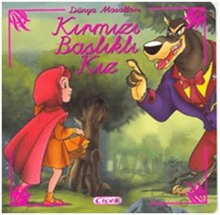 Kırmızı Başlıklı Kız - Dünya Masalları