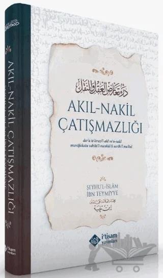 Akıl-Nakil Çatışmazlığı