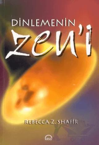 Dinlemenin Zen’i