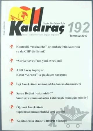 Kaldıraç Dergisi Sayı: 192 Temmuz 2017