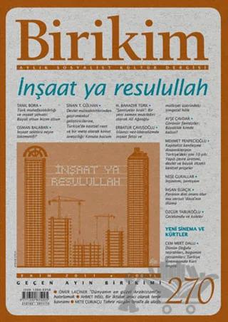 Birikim Aylık Sosyalist Kültür Dergisi Sayı: 270