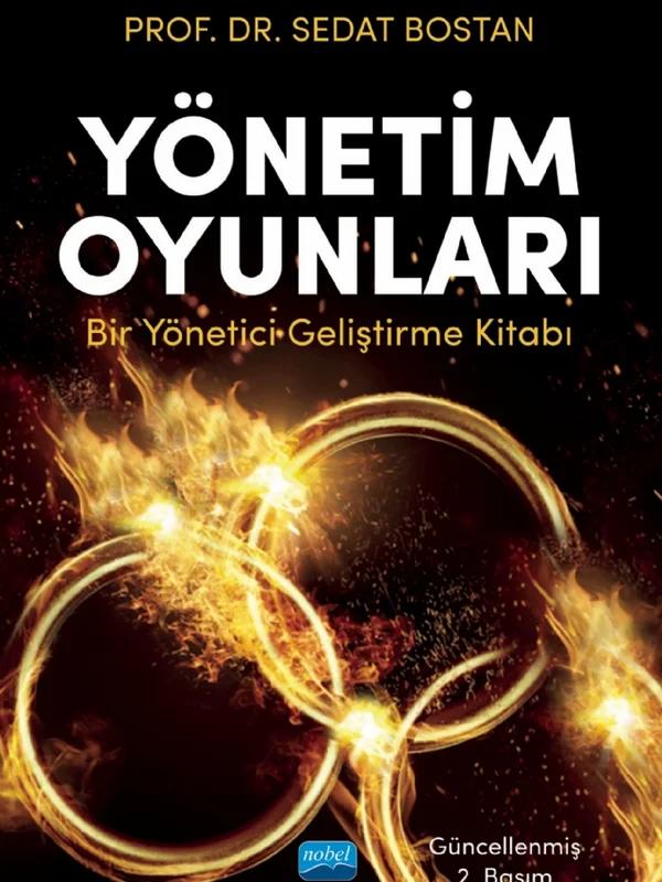 YÖNETİM OYUNLARI (Bir Yönetici Geliştirme Kitabı)