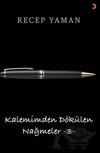Kalemimden Dökülen Nağmeler - 3