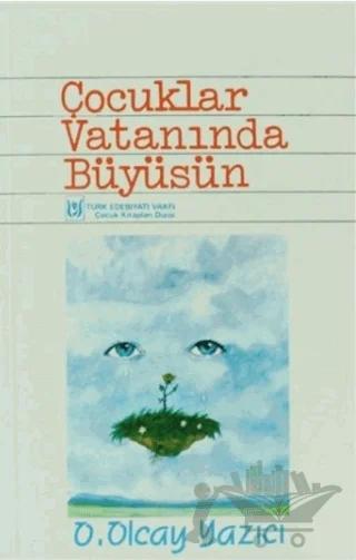 Çocuklar Vatanında Büyüsün