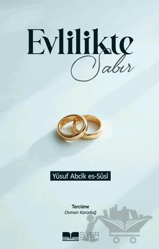 Evlilikte Sabır