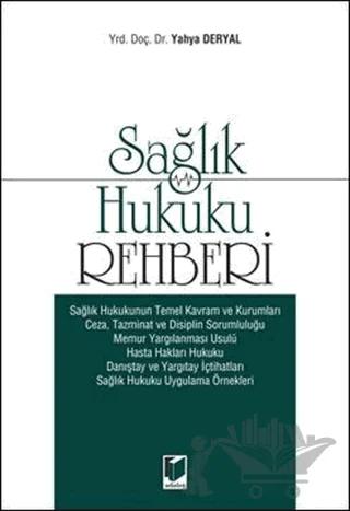 Sağlık Hukuku Rehberi