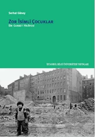 Zor İsimli Çocuklar