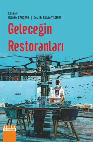 Geleceğin Restoranları