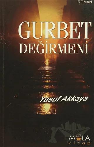 Gurbet Değirmeni