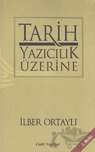 Tarih Yazıcılık Üzerine