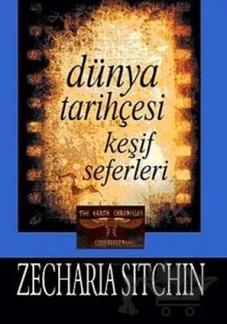 Dünya Tarihçesi Keşif Seferleri