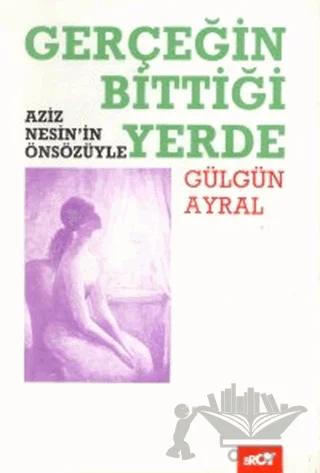 Gerçeğin Bittiği Yerde