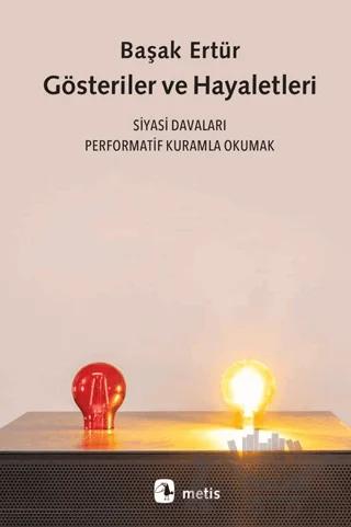 Gösteriler ve Hayaletleri