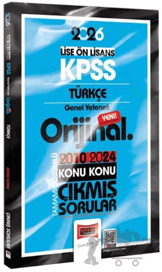 2026 KPSS Lise-Önlisans Türkçe Orijinal 2010-2024 Konu Konu Çıkmış Sorular