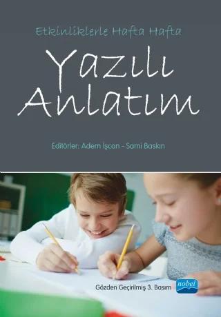 Etkinliklerle Hafta Hafta YAZILI ANLATIM