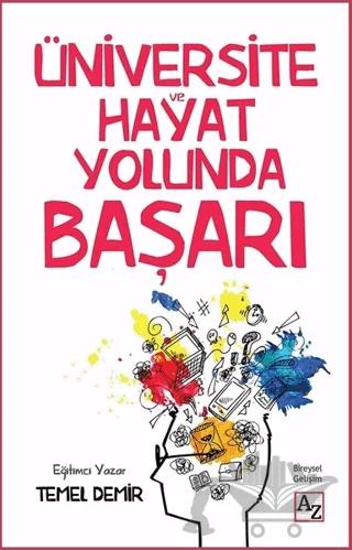 Üniversite ve Hayat Yolunda Başarı