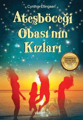 Ateşböceği Obası’nın Kızları