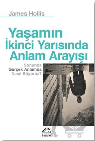 Yaşamın İkinci Yarısında Anlam Arayışı