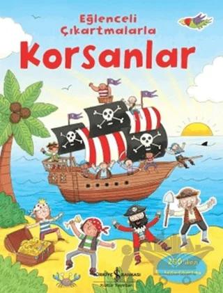 Eğlenceli Çıkartmalarla - Korsanlar – Sam Taplin – İş Bankası Kültür Yayınları kitap kapağı