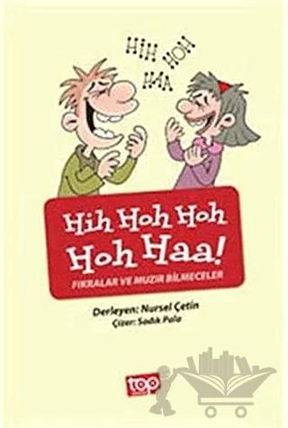 Hih Hoh Hoh Hoh Haa! - Fıkralar ve Muzır Bilmeceler