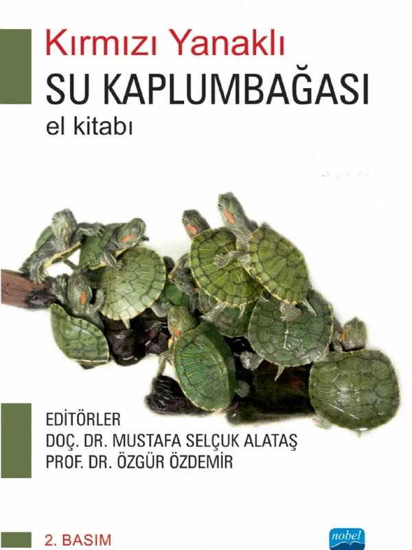 Kırmızı Yanaklı Su Kaplumbağası (El Kitabı)