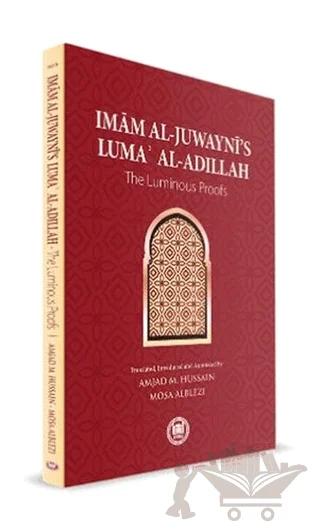 Imam Al-Juwayni's Luma' Al-Adillah