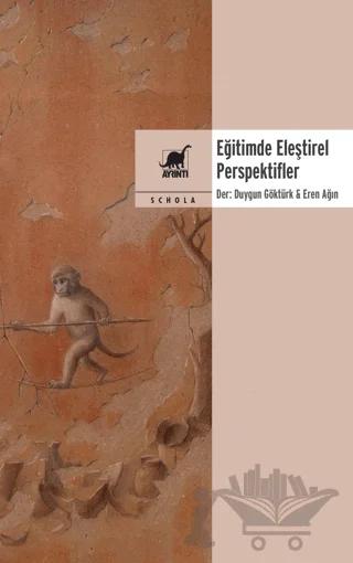 Eğitimde Eleştirel Perspektifler