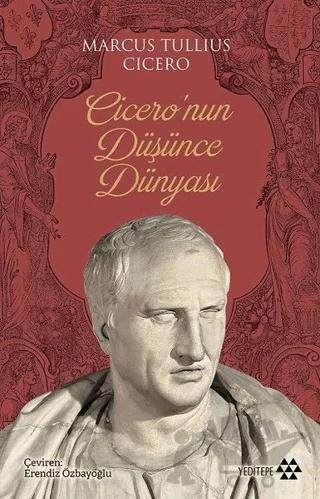 Cicero'nun Düşünce Dünyası