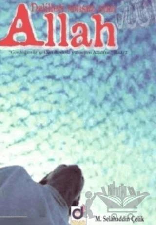 Delilleri Sonsuz Olan Allah