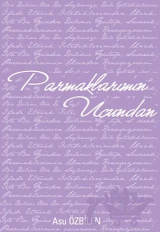 Parmaklarımın Ucundan