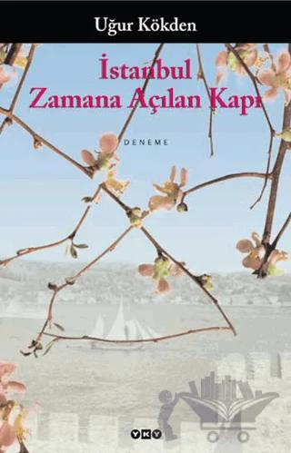 İstanbul / Zamana Açılan Kapı