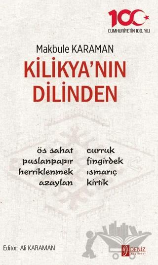 Kilikya’nın Dilinden