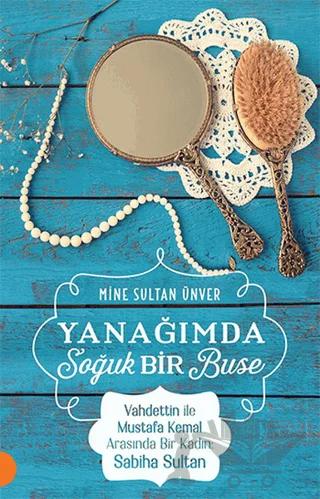 Yanağımda Soğuk Bir Buse