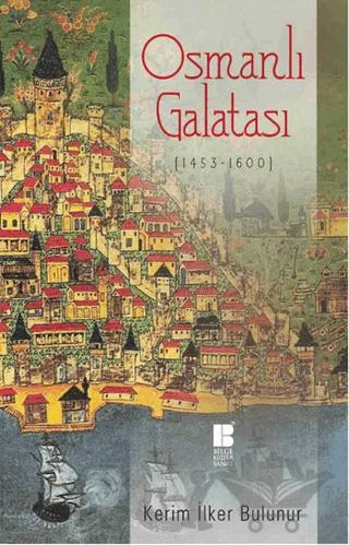 Osmanlı Galatası (1453-1600)