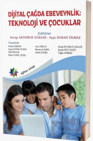 Dijital Çağda Ebeveynlik: Teknoloji ve Çocuklar