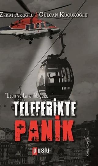 Teleferikte Panik